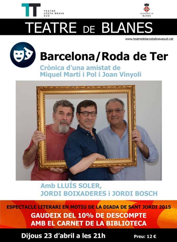 1429177439Cartell Teatre Barcelona - Roda de Ter.jpg